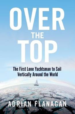 Adrian Flanagan: Over the Top [2018] paperback For Cheap