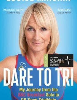 Louise Minchn: Dare to Tri [2019] paperback Fashion