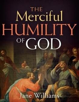 Jane Williams: The Merciful Humility of God [2018] paperback For Discount