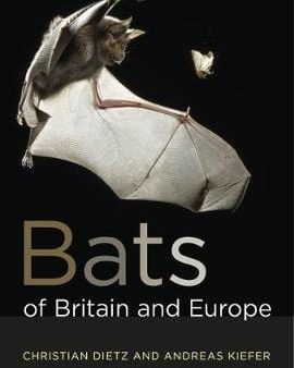 Bloomsbury: Bats of Britain and Europe [2018] paperback Hot on Sale