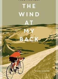 Paul Maunder: The Wind At My Back [2018] hardback Supply