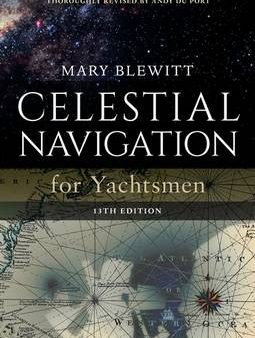 Coles Alard: Celestial Navigation for Yachtsmen [2017] paperback For Cheap