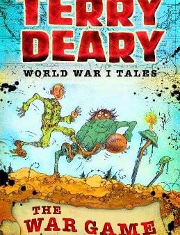 Terry Deary: World War I Tales: The War Game [2016] paperback Sale