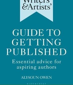 Alysoun Owen: Writers  & Artists  Guide to Getting Published [2019] paperback Sale