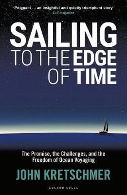 John Kretschmer: Sailing to the Edge of Time [2020] paperback Online Hot Sale