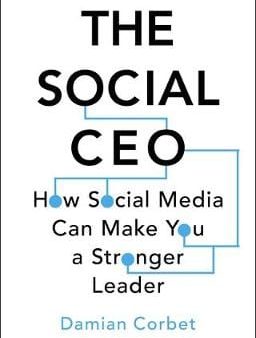 Damian Corbet: The Social CEO [2019] hardback For Discount