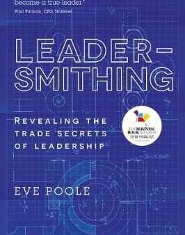 Eve Poole: Leadersmithing [2017] paperback Sale