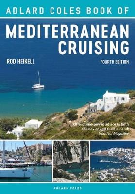 Coles Allard: The Adlard Coles Book of Mediterranean Cruising [2018] paperback Cheap